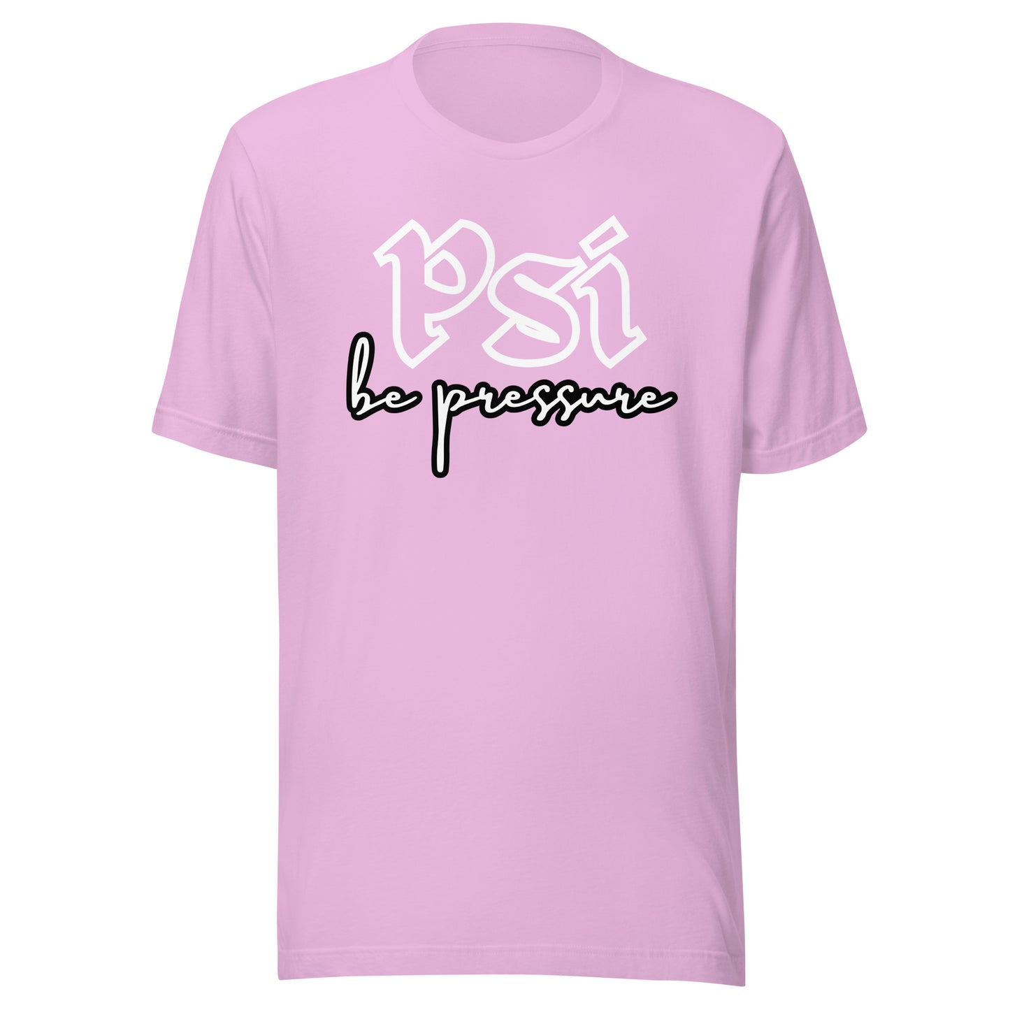 Psi "Be Pressure" Tattoo Ink-Unisex t-shirt