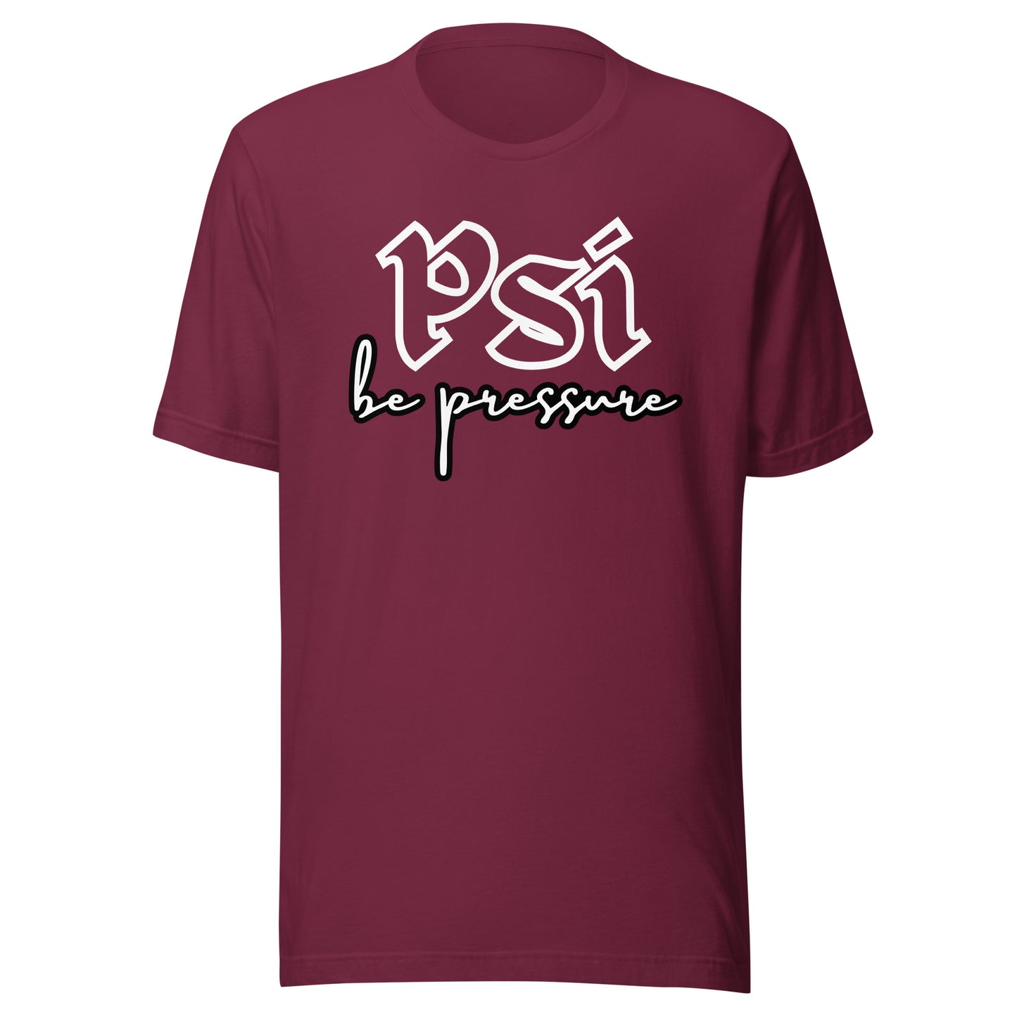 Psi "Be Pressure" Tattoo Ink-Unisex t-shirt
