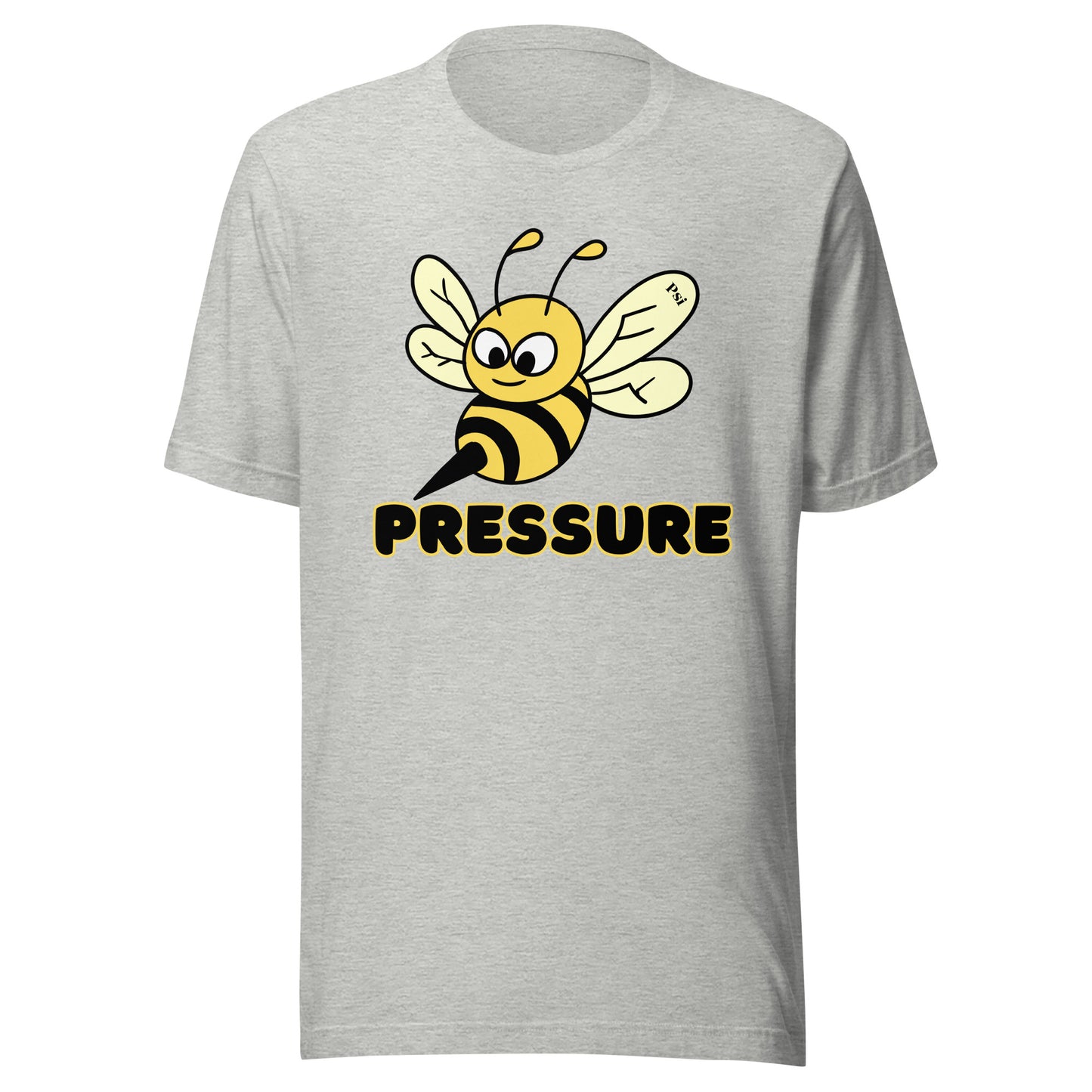 Psi "Be Pressure" Bumble Bee Tee-Unisex t-shirt