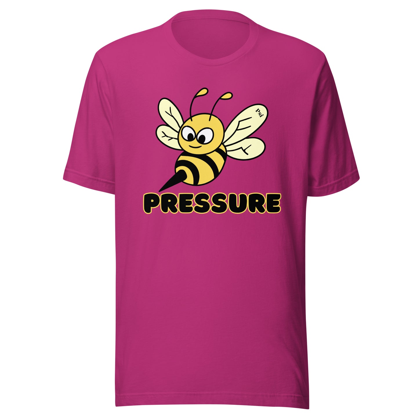 Psi "Be Pressure" Bumble Bee Tee-Unisex t-shirt