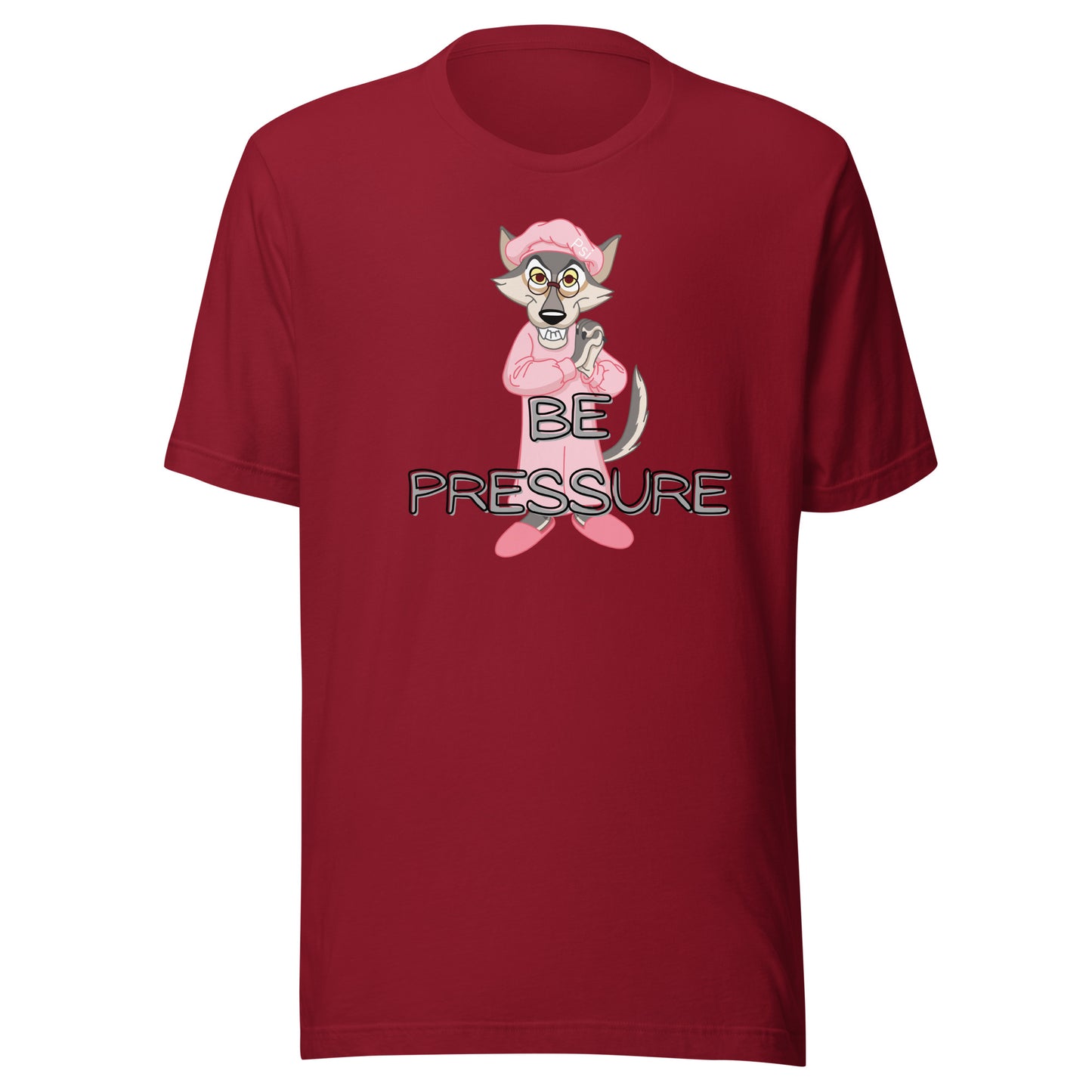 Psi "Be Pressure" Big Bad Wolf Tee-Unisex t-shirt