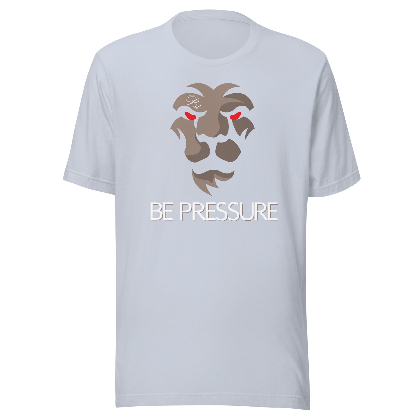 Psi "Be Pressure" Lion Tee-Unisex t-shirt