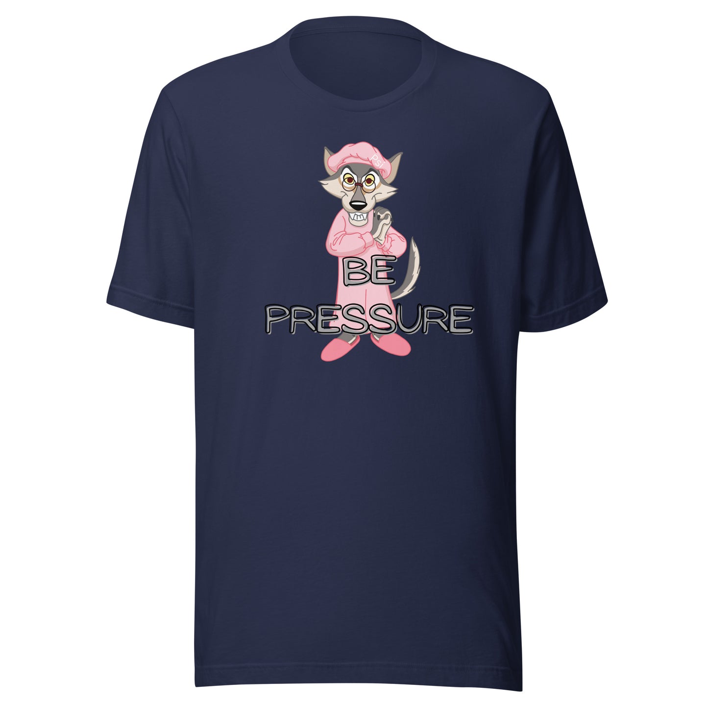 Psi "Be Pressure" Big Bad Wolf Tee-Unisex t-shirt
