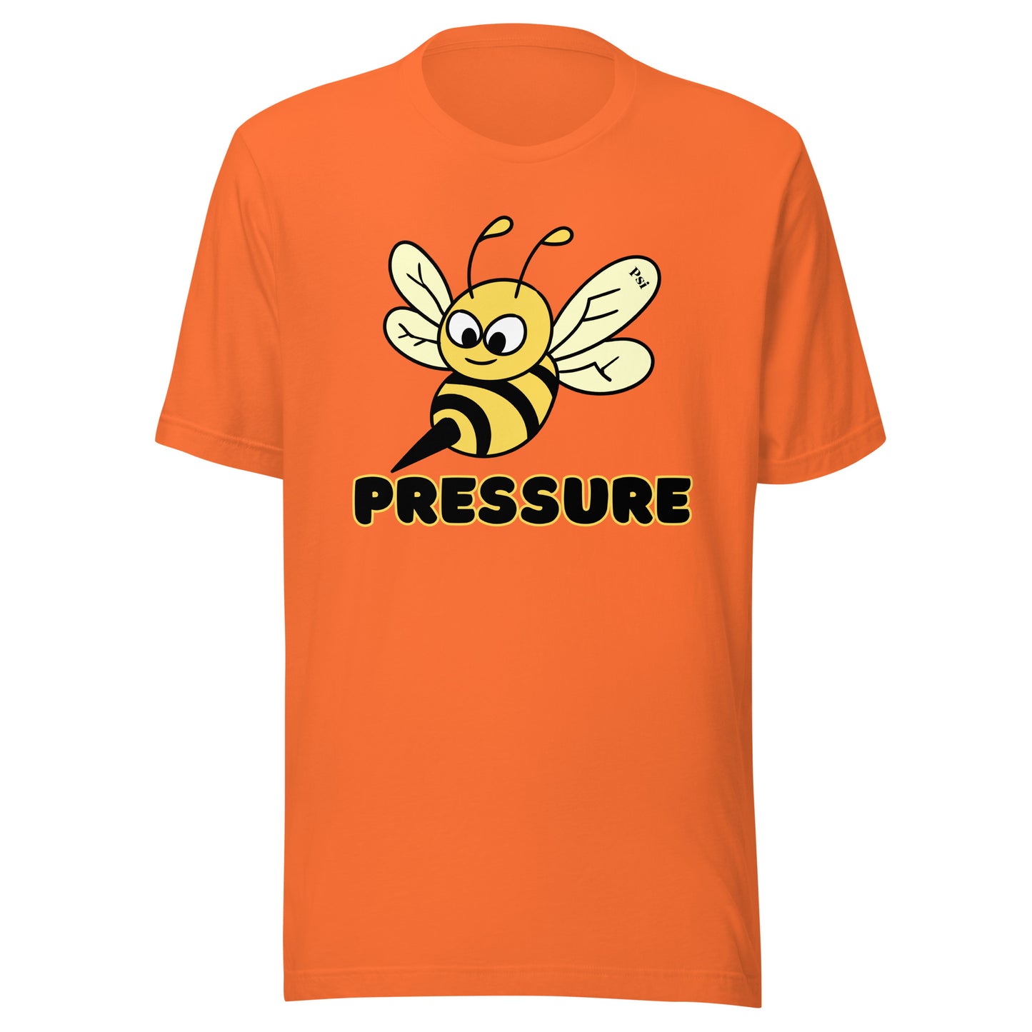 Psi "Be Pressure" Bumble Bee Tee-Unisex t-shirt