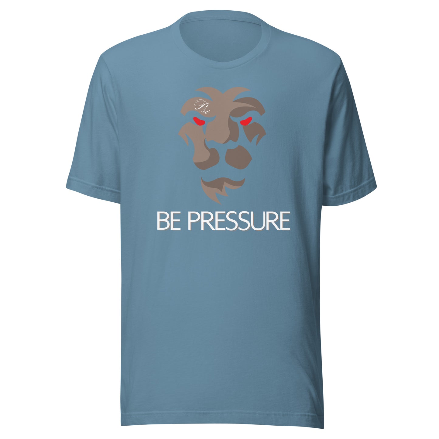 Psi "Be Pressure" Lion Tee-Unisex t-shirt