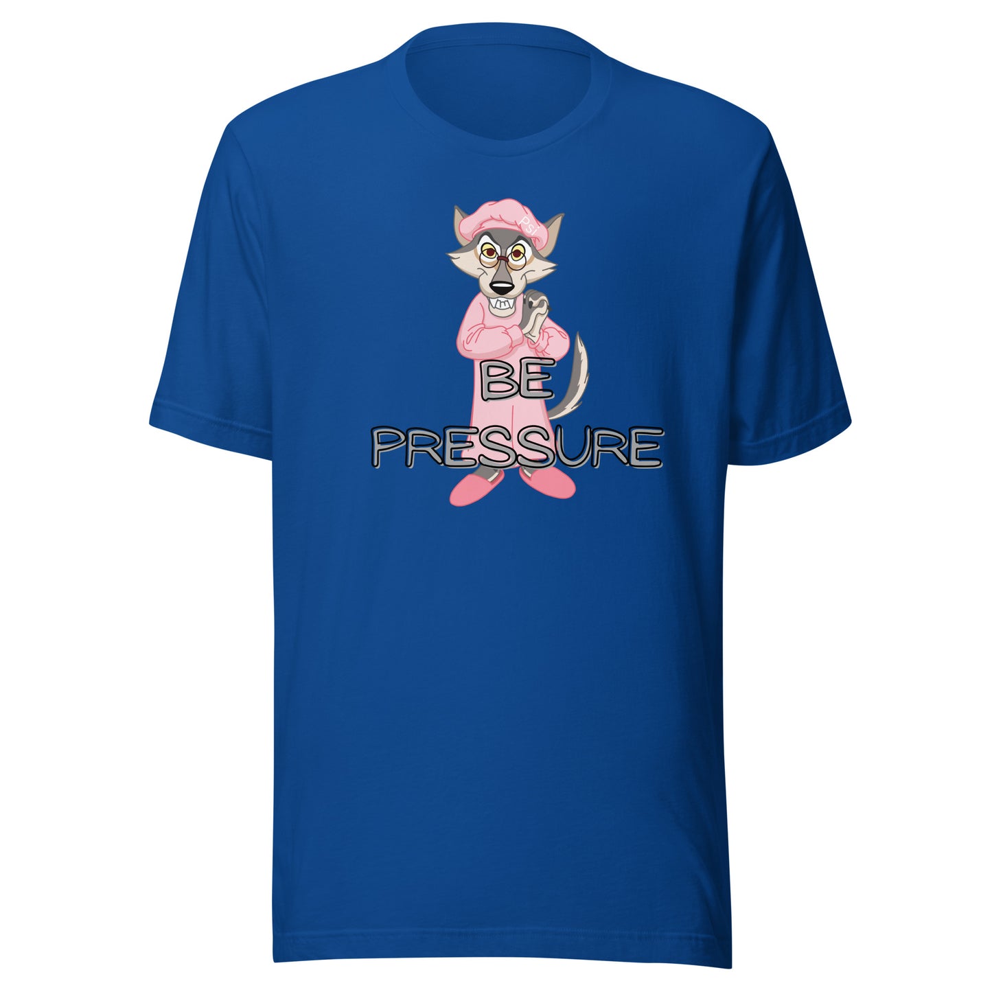 Psi "Be Pressure" Big Bad Wolf Tee-Unisex t-shirt